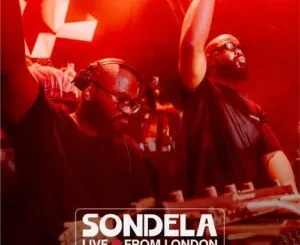 Lemon & Herb – Sondela LIVE From London (2025 Afro House Mix)