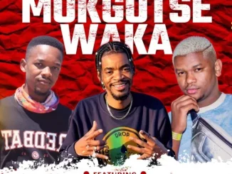 Messiah Jose K – Mogotse Waka Ft. Prince Benza, Neo SA & CiscoDee