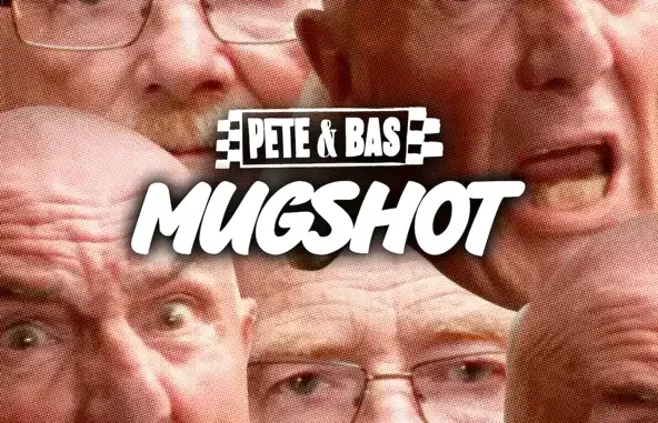 Mugshot Pete & Bas