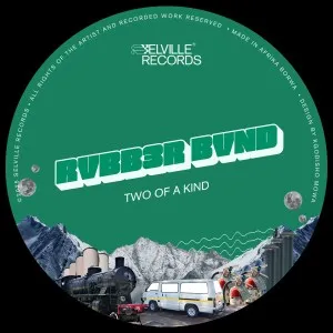 RVBB3R BVND – Two Of A Kind