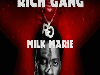 Rich Gang Milk Marie