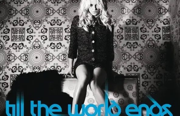 Till the World Ends (The Remixes) Britney Spears