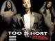 Too $hort Married To The Game