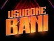 TurnUpKiid & Ray&Jay – Usubone Bani ft. Loony Q