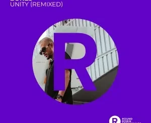 Various Artists – Unity (Remixed)