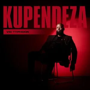 Vic Typhoon – KUPENDEZA