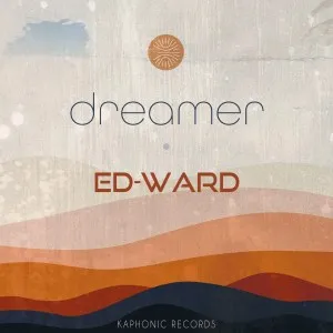 Ed Ward – Dreamer