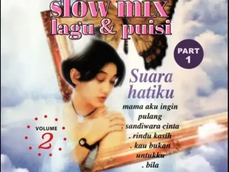 Nike Ardilla 30 Slow Mix Lagu & Puisi Vol 2 Part 1