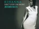 Rihanna Don't Stop the Music (Remixes) Single